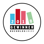 Das BücherKaffee ist Preisträger des Buchblog Awards 2018 in der Kategorie Literatur