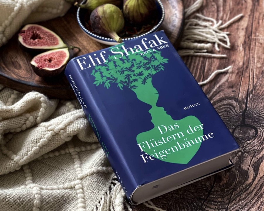 Elif Shafak: "Das Flüstern der Feigenbäume" 